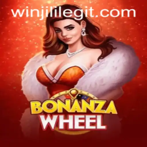 Exploring the Thrills of BonanzaWheel and Winjili: A Comprehensive Guide